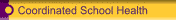 Coordinated School Health